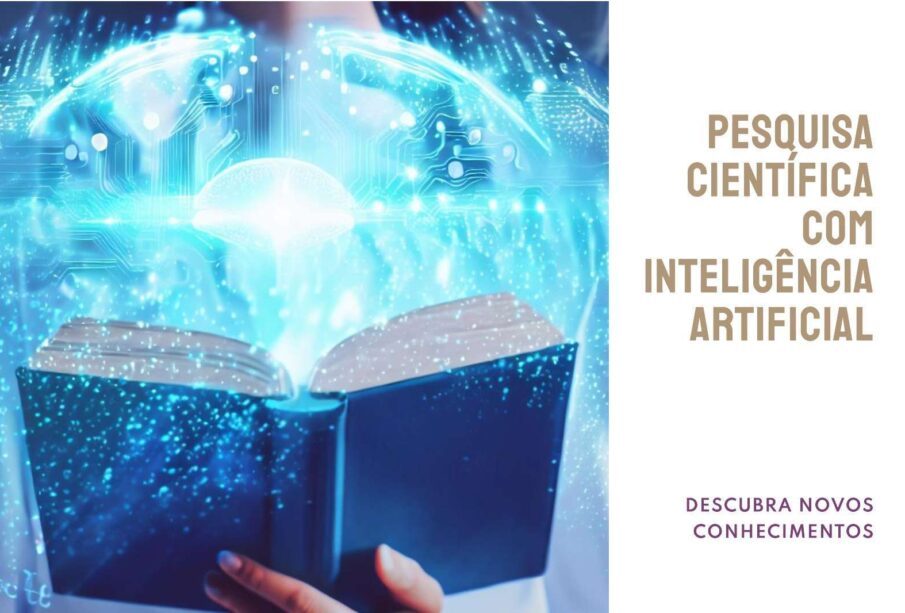 Pesquisa científica com apoio de inteligência artificial (IA) 65 PESQUISA CIENTÍFICA